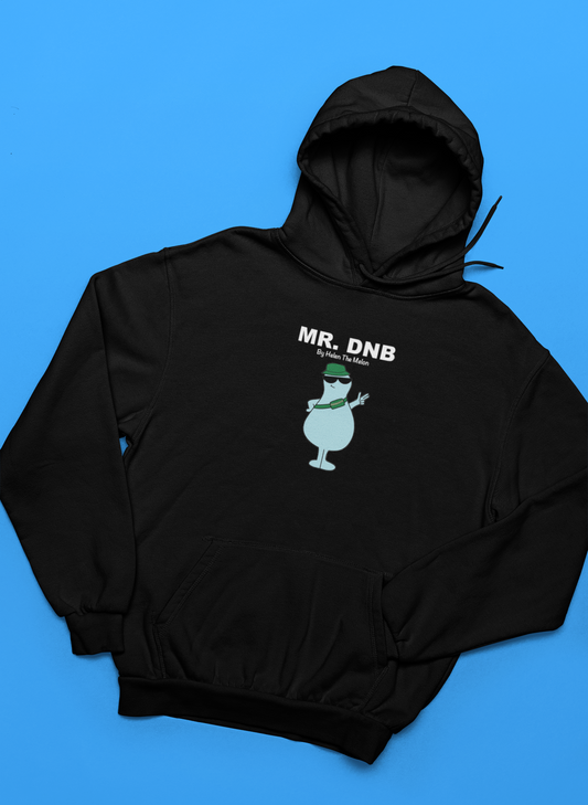 Mr DNB hoodie