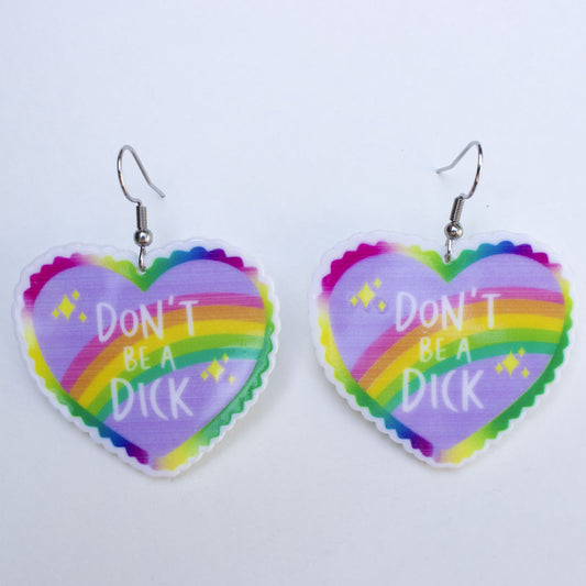 Don't Be A.... Earrings